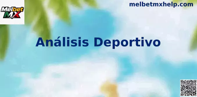 Análisis Deportivo en México