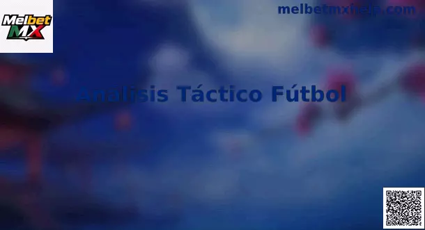 Análisis táctico fútbol
