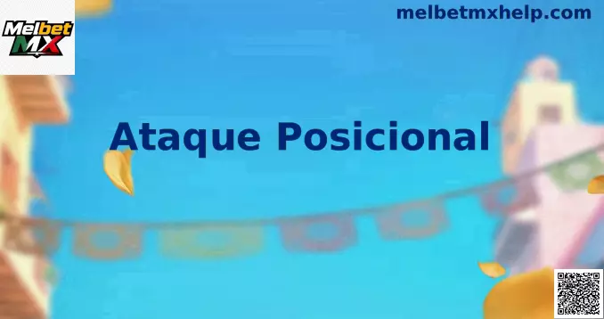 Estrategia del Ataque Posicional en el Fútbol