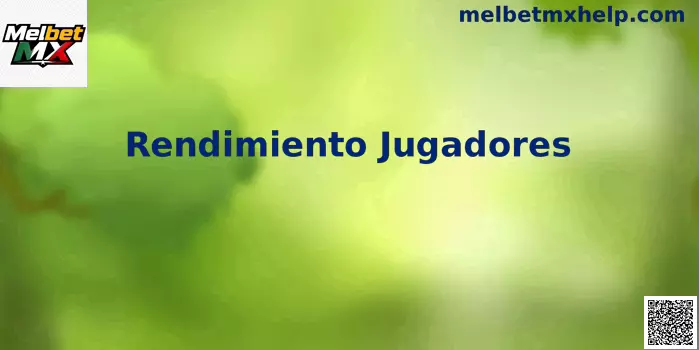 Análisis de Rendimiento Jugadores en Melbet MX