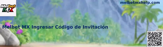 Código de invitación exclusivo Melbet México
