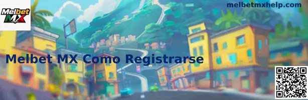 Registro Melbet MX