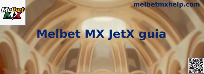 Melbet MX JetX guia